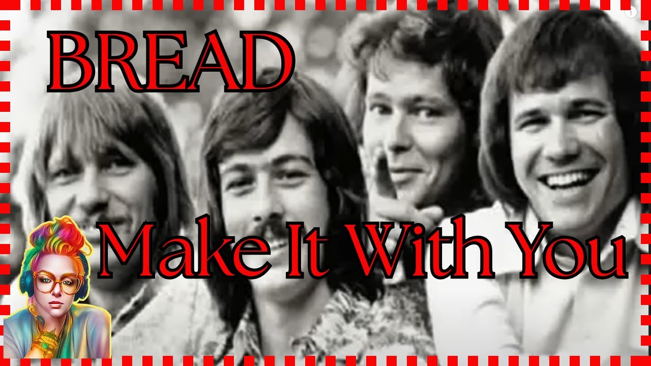 Am I Interrupting Something??  MAKE IT WITH YOU - BREAD | My First Reaction