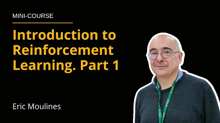 [Mini-course] Introduction to Reinforcement Learni...