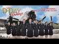 The dday darlings  rule britannia  land of hope and glory official audio
