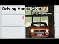 Driving honda civic rs 1st generation