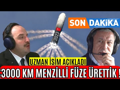 TÜRKİYE 3000 KM MENZİLLİ FÜZE ÜRETTİ! UZMAN İSİMDEN DÜNYAYI ŞOK EDEN AÇIKLAMA! EĞER DEVREYE GİRERSE.