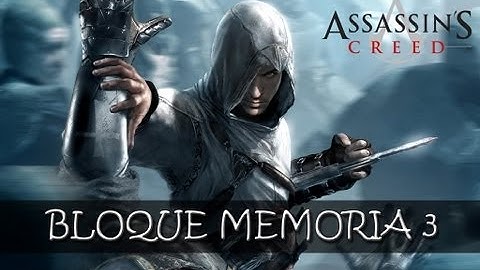Assassins Creed - Bloque de Memoria 3 [3/5]  [HD]