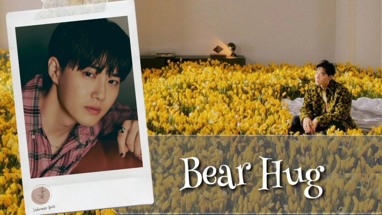 Suho EXO Bear Hug Lyrics (Rom) YouTube
