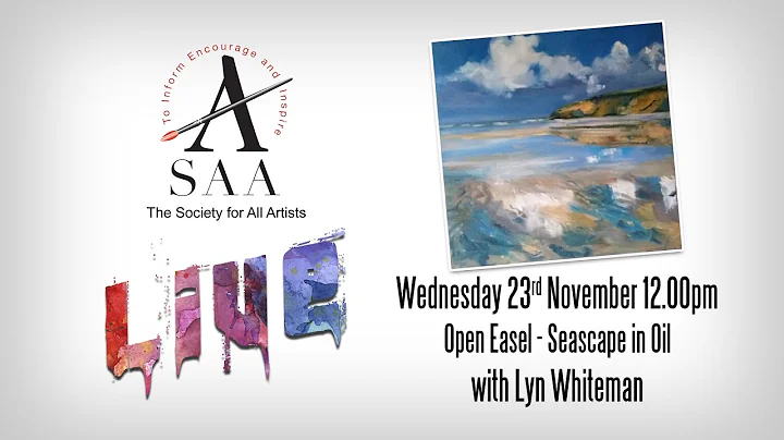 SAA LIVE - Open Easel - Seascape in Oil Paint with...