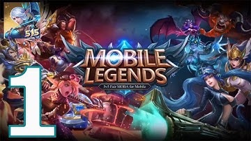 Mobile Legends: Bang Bang - Gameplay Walkthrough Part 1 - (iOS, Android)