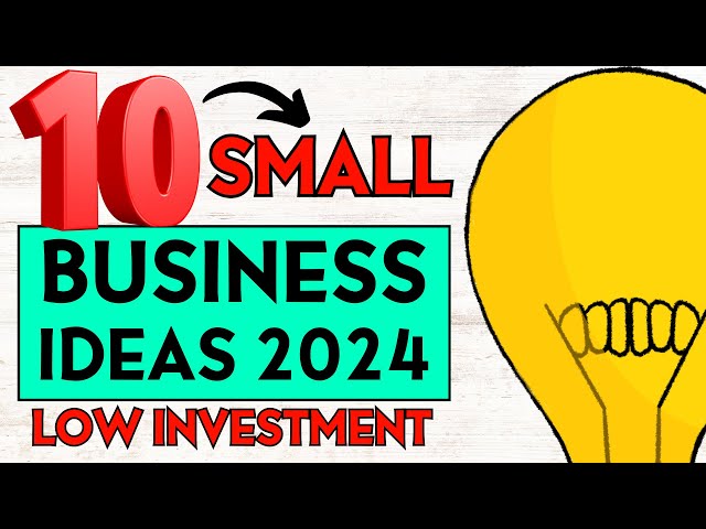 10 Small Business Ideas to Start a Business with Low Investment in 2024 class=