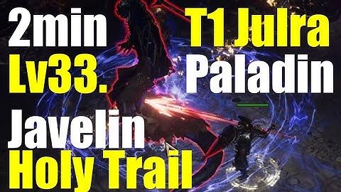 [Last Epoch] 0.8.5 Pal - HolyTrail - T1 Jura 2min