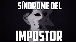 Síndrome del impostor ¿Lo tienes? Descúbrelo aquí