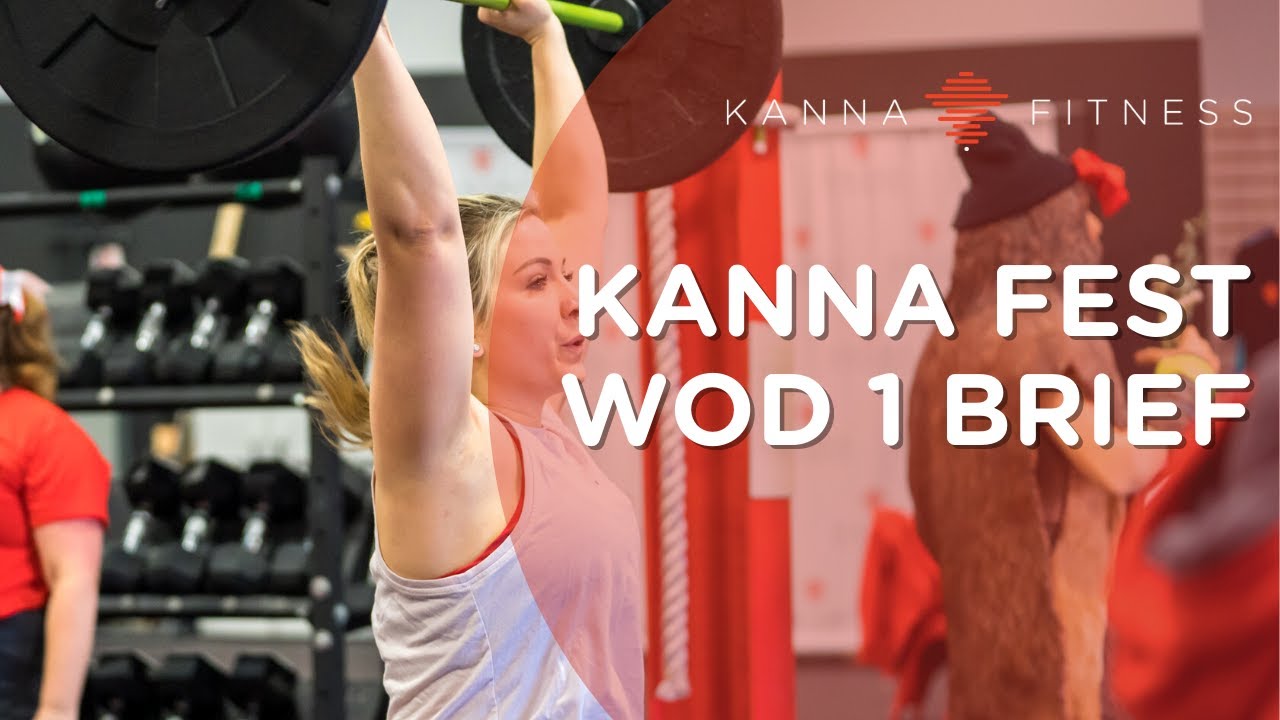 Kanna Fest WOD Brief - WOD 1