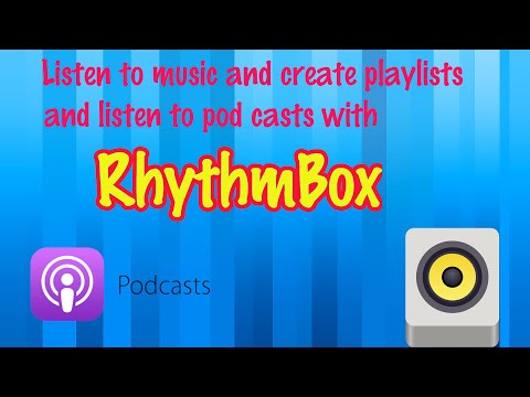 Linux wednesday's #69 Podcasts with rhythm box