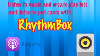 Linux wednesday's #69 Podcasts with rhythm box
