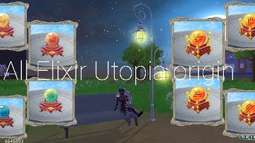 All Elixir lv 1 to 4 + new Elixir in next update 👍 | Utopia origin