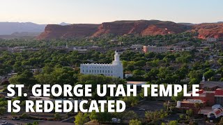 St. George Utah Temple is Rededicated