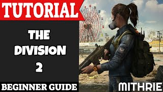Celebrity The Division 2 Tutorial Guide (Beginner) Net Worth