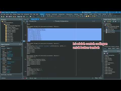 MEMBUAT CODING BUTTON TAMBAH, EDIT, BATAL DENGAN DELPHI 10
