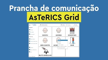 Como criar uma prancha de comunicação alternativa no AsTeRICS Grid | Aula 058