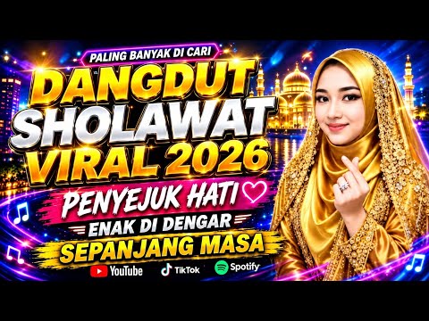🔥Viral melodic Dangdut sholawat 2026, nonstop full album, highly sought after, clear audio, boomi...
