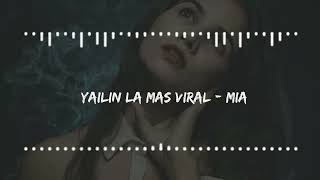 Yailin La Mas Viral - MIA