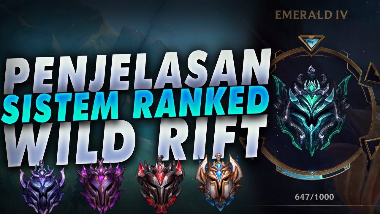 แรงค์ lol  2022 Update  Penjelasan System Rank Match di Wild Rift