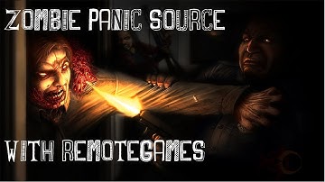 Zombie Panic Source - Who let the horde out?