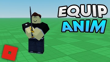 How to make EQUIP ANIMATION in ROBLOX STUDIO!