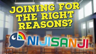 Applying to Nijisanji For the right reasons? With @Raelice