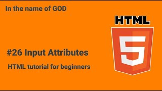 🚀 HTML tutorial for beginners - Input Attributes
