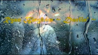Ryan Bingham - Darlin'
