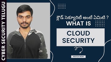 What is cloud security? | Cybersecurity Telugu | Raju K