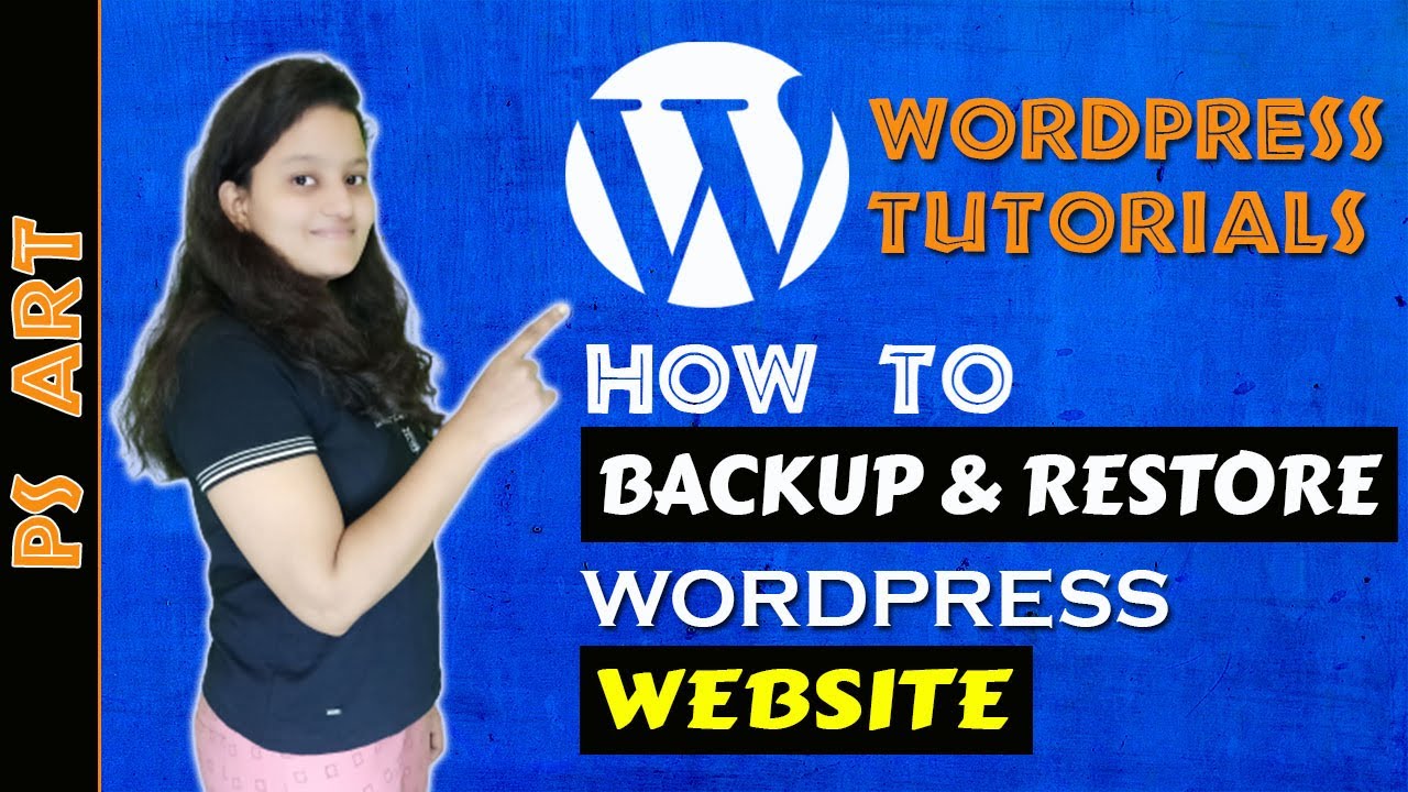 How to Take Backup of Wordpress Website | How to Backup and Restore ...