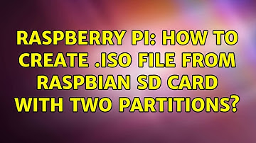 Raspberry Pi: How to create .iso file from Raspbian SD card with two partitions? (3 Solutions!!)