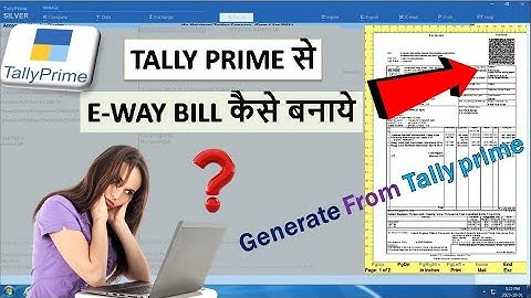 How to Generate E-Way bill in Tally Prime | Generate E-Way bill in Tally Prime