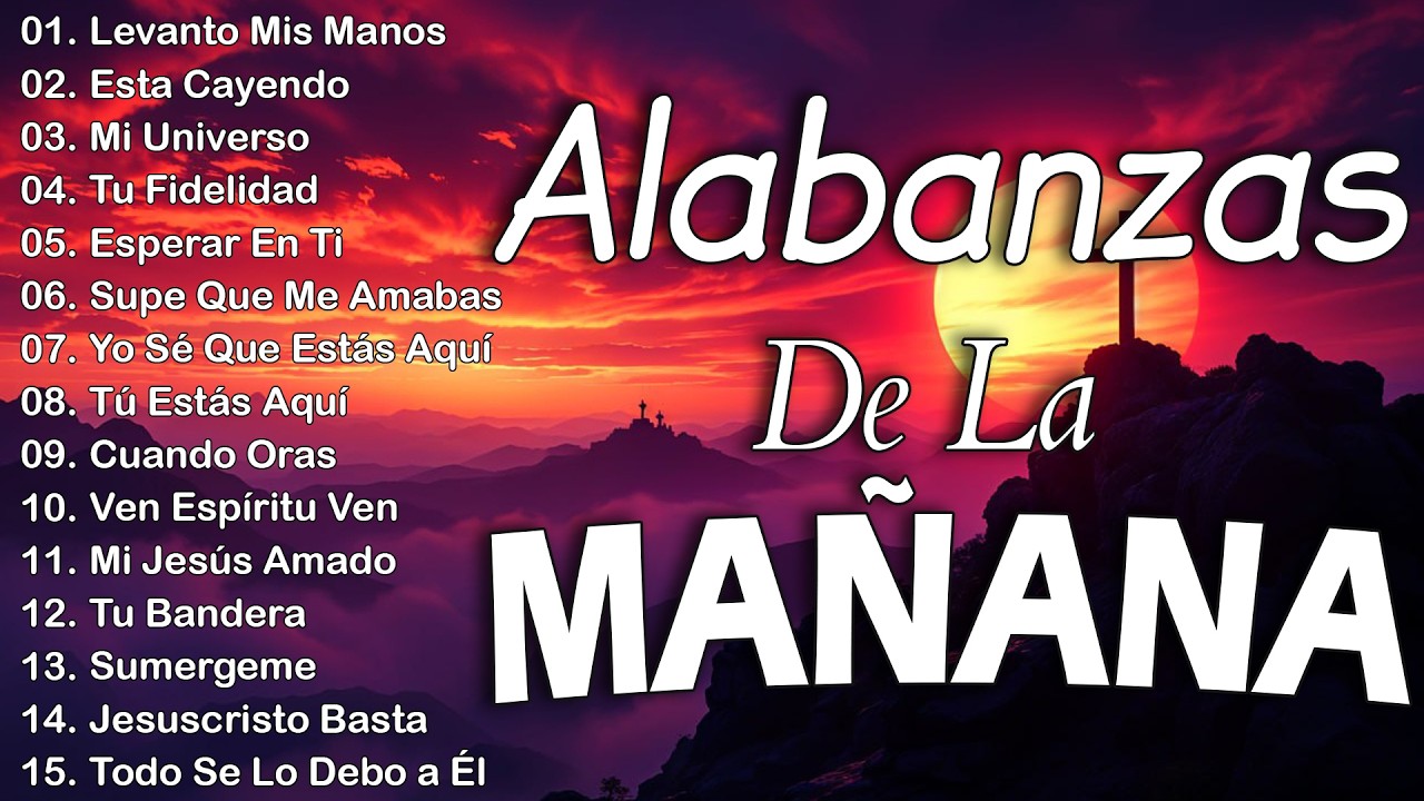 MÚSICA CRISTIANA 2026 - PODEROSAS ALABANZAS CRISTIANAS ADORACION - HERMOSAS ALABANZAS CRISTIANAS