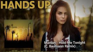 Manian - Hold Me Tonight (C. Baumann Remix) [HANDS UP]