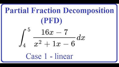 6.3 HW#1 : Partial Fraction Decomposition (PFD): CASE 1 - LINEAR
