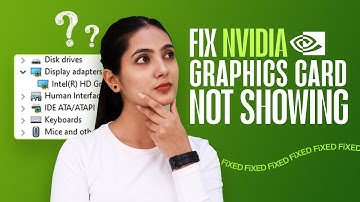 How To Fix Nvidia Graphics Card Not Detected In Windows 11/10/8/7