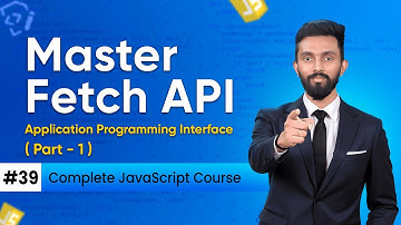 Master Fetch API | Day 39 | Complete JavaScript Course 2025