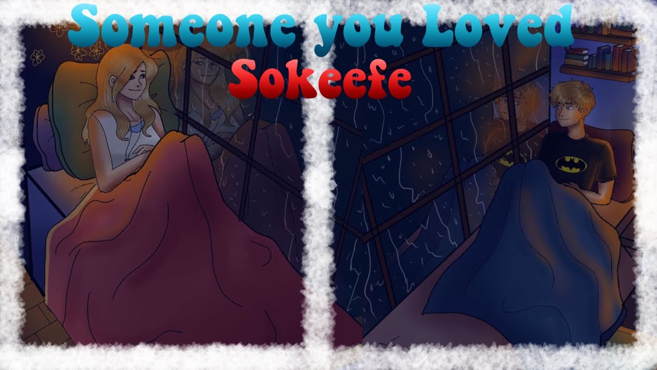 Sokeefe: Someone You Loved | Keefe’s Letter | UNLOCKED SPOILERS |