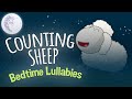 🐑 Counting Sheep🐑 | 2 HOURS | Lullaby Music For Babies | Calming Sensory Sleep Songs