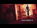 Halloween II 1981 Lori, dr loomis vs Michael myers back ground music extended and remade by me