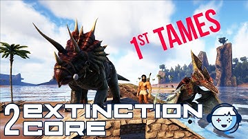 First Tames | Extinction Core / Prometheus: Center Map | Ark: Survival Evolved | S1:Ep02