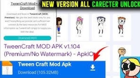 Tween Craft New Version 1.104 Apk File Download || All Carecter😱Unlock #tweencraft #cartoon