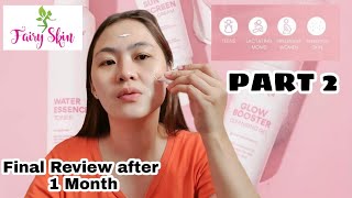 Final Review after 1month of Fairy Skin Mild kit  (Part2)