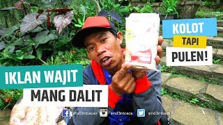 Iklan Wajit Mang Dalit - Kolot Tapi Pulen! | Tukang Kurupuk Artis | ToscaVlog