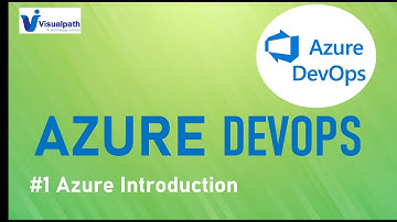 What Is Azure DevOps ? | Azure DevOps Tutorial For Beginners  Tutorial 01  Visualpath
