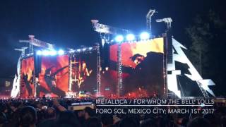 Metallica, For Whom The Bell Tolls; Mexico City; March 1st 2017