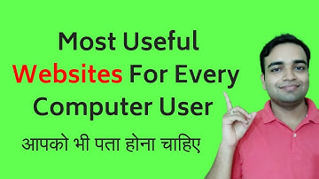 5 Most Useful Websites For Every Computer User Must Know