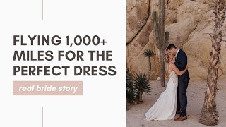 Flying 1,000+ Miles for the Perfect Dress • Real Bride Dawn