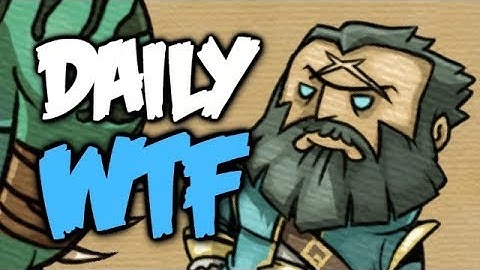 Dota 2 Daily WTF - Optional Title