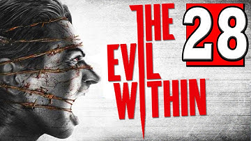 The Evil Within Walkthrough Part 28 Chapter 11 REUNION SPS4 XBOX PC [HD]